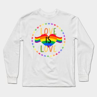 Love is Love Long Sleeve T-Shirt